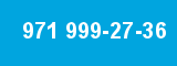 971 999-27-36